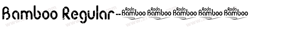 Bamboo Regular字体转换